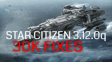 Star Citizen 3.12.0q PTU Patch Notes | Known Issues | Bug Fixes