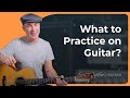 The 6 Guitar Areas You Should Be Practicing