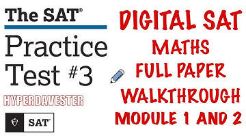 Digital SAT Math Paper Practice Test 3 full paper walkthrough revision under 1hr 55min