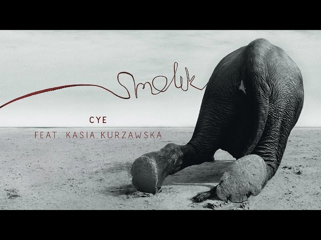 SMOLIK - Cye Feat. Kasia Kurzewska