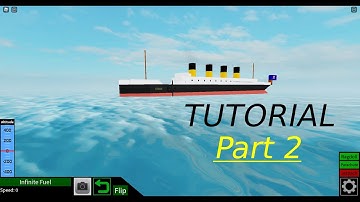 Mini Titanic - Roblox Plane Crazy Tutorial (part 2)