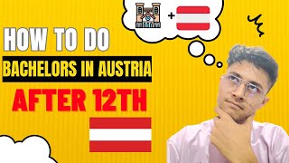 Study in Austria After 12th🤔 | Free Bachelors In Austria after Class 12th |