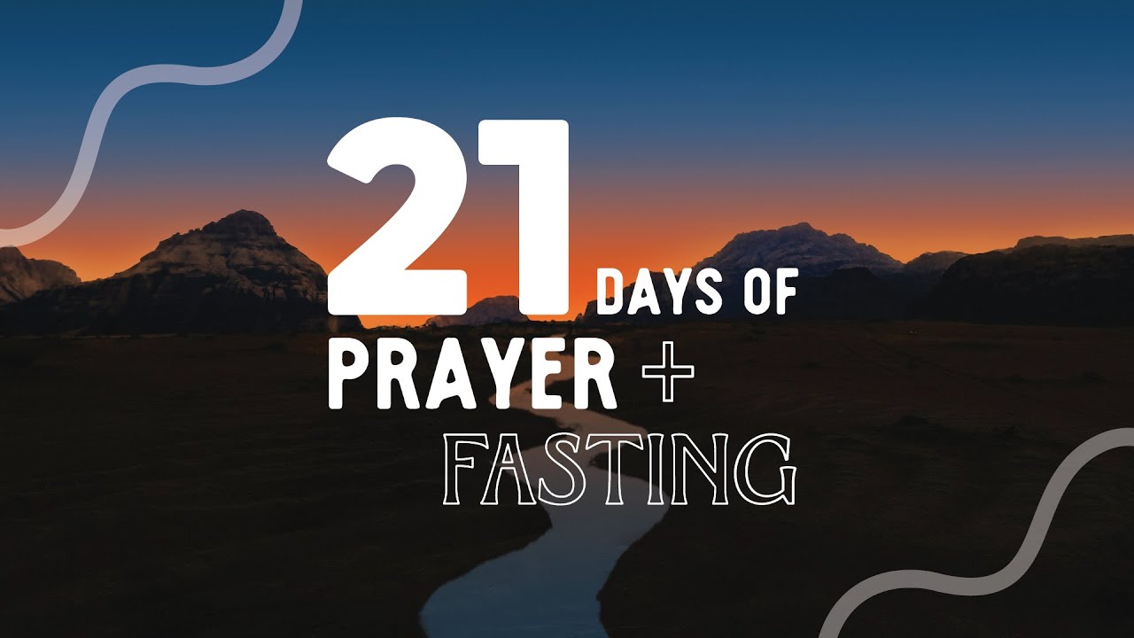 21 Days of Prayer - Day 11 - YouTube