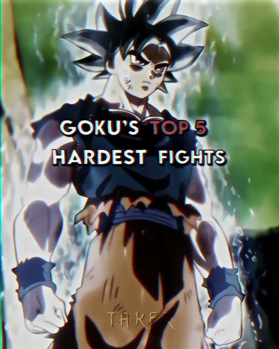 Goku's top 5 hardest fights / #dragonball#goku