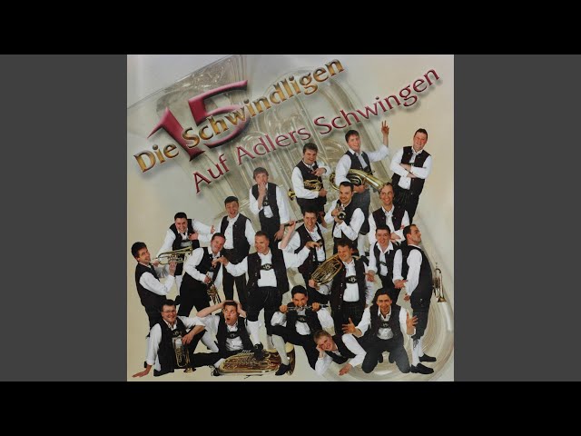 Die Schwindligen 15 - Mit Freude im Herzen