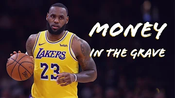 LeBron James "Money In The Grave" (Drake, Rick Ross) | 2019 NBA Mix