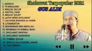 FULL ALBUM Sholawat GUS ALDI Vol 2