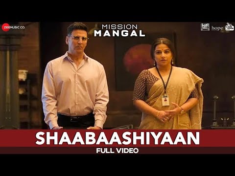 Shaabaashiyaan - Full Video | Mission Mangal | Akshay | Vidya | Sonakshi | Taapsee
