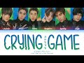 SECHSKIES 젝스키스 CRYING GAME Color Coded Lyrics Eng Han Rom 