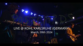 2024-03-09 - Postcards (Live @ KOHI, Karlsruhe)