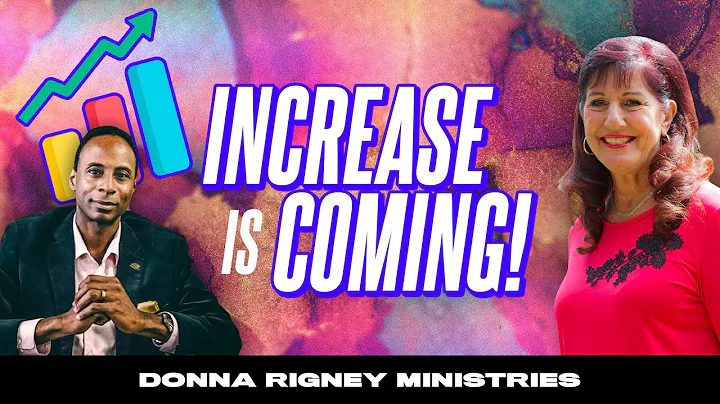 Increase Is Coming! (2022) - Everything You've Wanted to Know | Donna Rigney