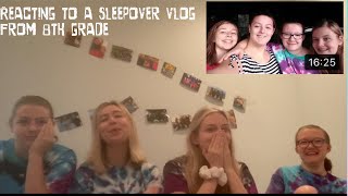 Reacting to a Sleepover Vlog from MIDDLE SCHOOL….