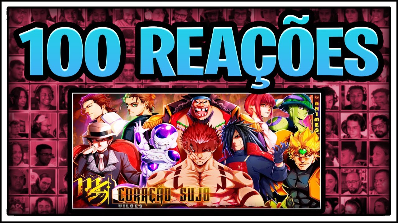 MULTREACT - Vilões (Animes) - Coração Sujo | M4rkim