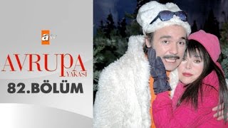 Avrupa Yakası 82. Bölüm - atv