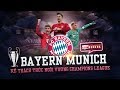 GÓC CHIẾN THUẬT | BAYERN MUNICH - Kẻ thách thức ngôi vương Champions League