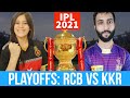 RCB vs KKR - IPL 2021 Playoffs - Royal Challengers Bangalore vs Kolkata Knight Riders