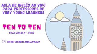 14/04 - Inglês para professores de Very Young Learners - AULÃO AO VIVO