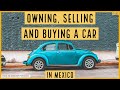 Having a car in Mexico? - Learn Spanish with How To Spanish Podcast