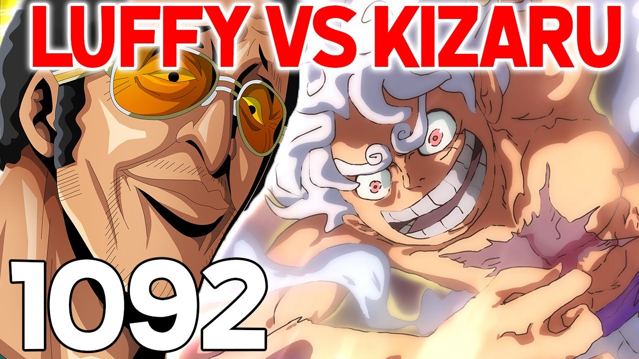 ONE PIECE 1092 - LUFFY GEAR 5 VS KIZARU ! AKAINU DÉBARQUE | REVIEW ...