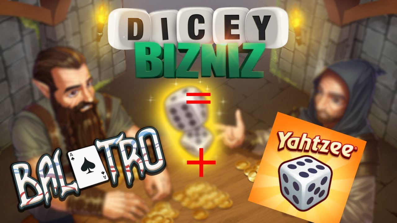 If Balatro & Yahtzee met on a blind date, this is what you would get | #diceybizniz