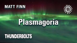 Matt Finn: Plasmagoria | Thunderbolts