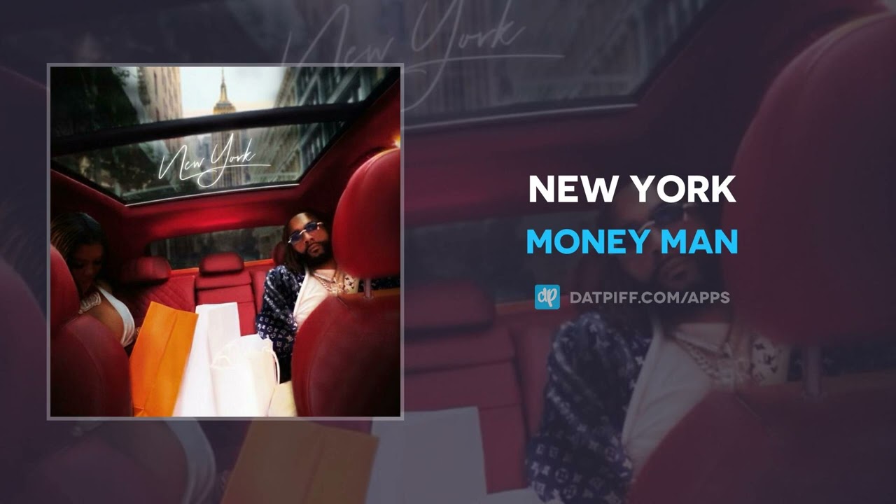 Money Man - New York (AUDIO)
