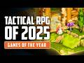 Top 20 Best NEW Tactical/Strategy RPG Games of The Year in 2025 (GOTY Edition)