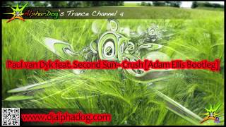Download Lagu Paul van Dyk feat. Second Sun - Crush [Adam Ellis Bootleg] ★ MP3