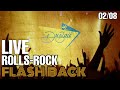 Live Rolls-Rock  - Duboiê - Flash Back  02/08