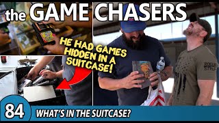 The Game Chasers - Ep 84 What&#39;s in the Suitcase?