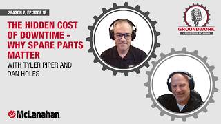 YouTube Ending Groundwork S2 Ep 18   The Hidden Cost of Downtime   Why Spare Parts Matter