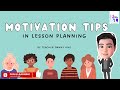 Motivation tips in lesson planning