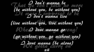 Video thumbnail of "Aaliyah - I Don't Wanna Lyrics"