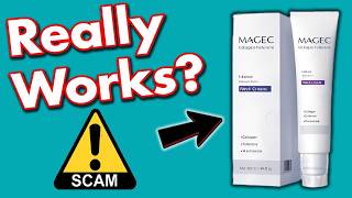 Magec Cream Review - Does it Really Work Or A Scam?