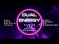 Dual Energy Begins