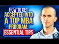 How To Get Accepted Into A Top MBA Program: Essential Tips | Aringo.com
