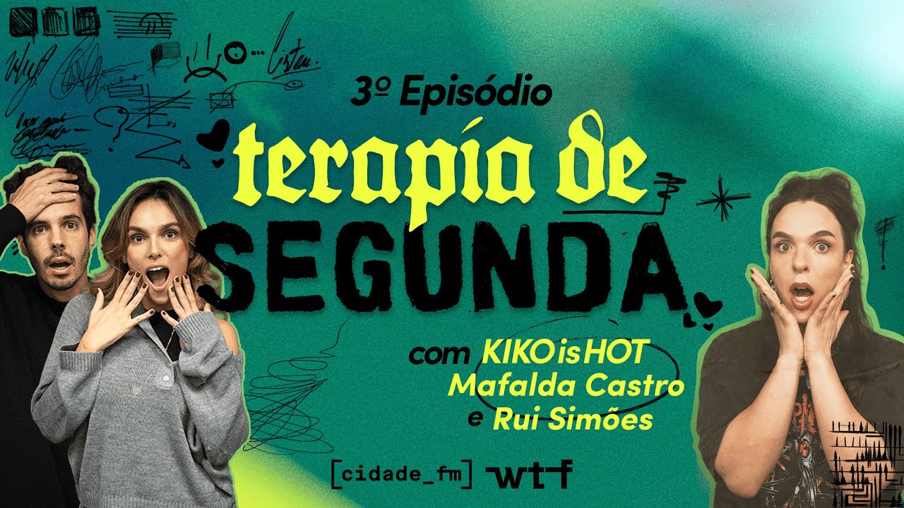 Ep.3 - Terapia de Segunda c/ Mafalda Castro e Rui Simões