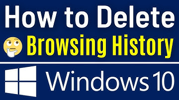 Windows 10: How To Delete Browsing History | Delete Browsing History Windows 10 (Easy Way)