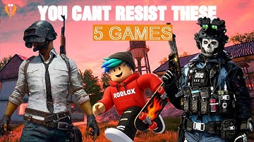 TOP 5 Most Addictive Games 🟠