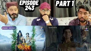 Devon Ke Dev Mahadev l Episode 243 l Part 1 l #PakistaniReaction