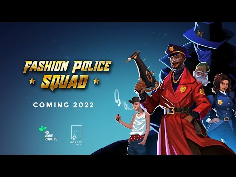 Fashion Police Squad - Reveal Trailer