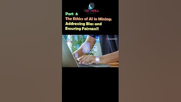 The Ethics of AI in Mining: Addressing Bias and Ensuring Fairness! Part 6 #ai #viral #trending