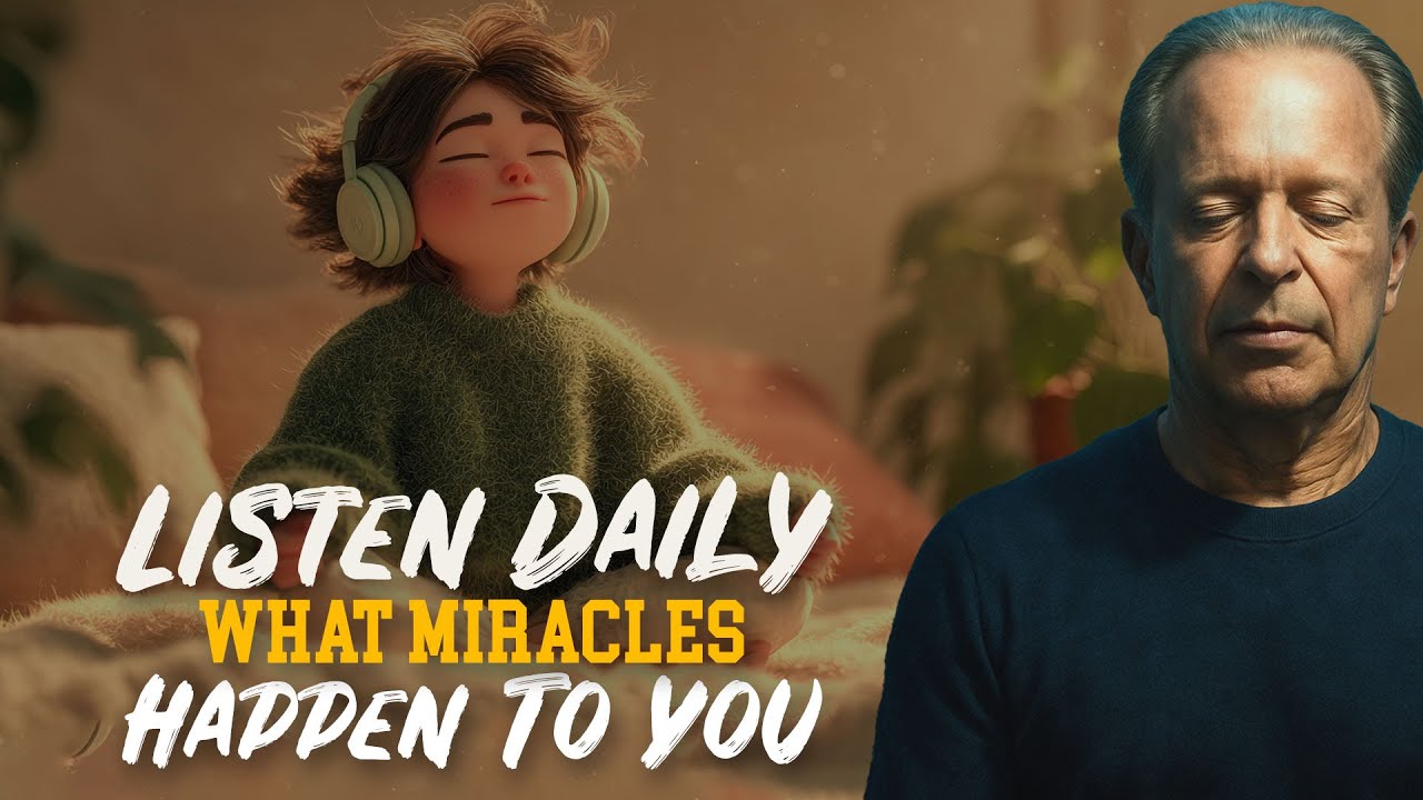 Joe Dispenza: MIRACLES Happen When You Do This Every Morning