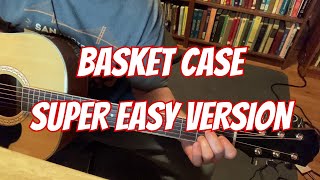 Basket Case by Green Day - Super Easy Guitar Lesson for Beginners