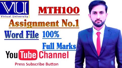 MTh100 Assignment No1 Spring 2021|100% Correct Solution| Word File with Explanation|