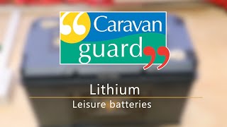 All about lithium leisure batteries by Caravan Guard Insurance  1,908 views 5 months ago 10 minutes, 43 seconds