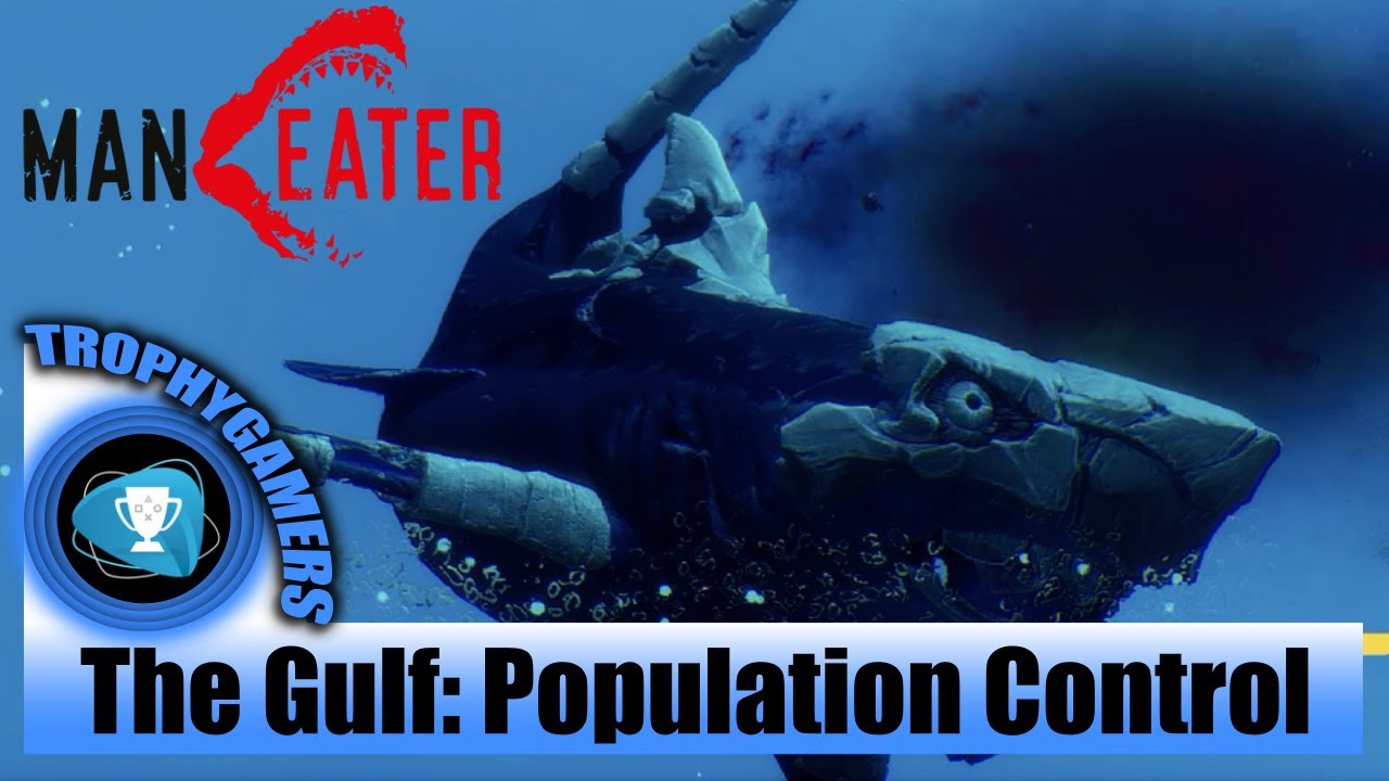 Maneater – The Gulf: Population Control Missions