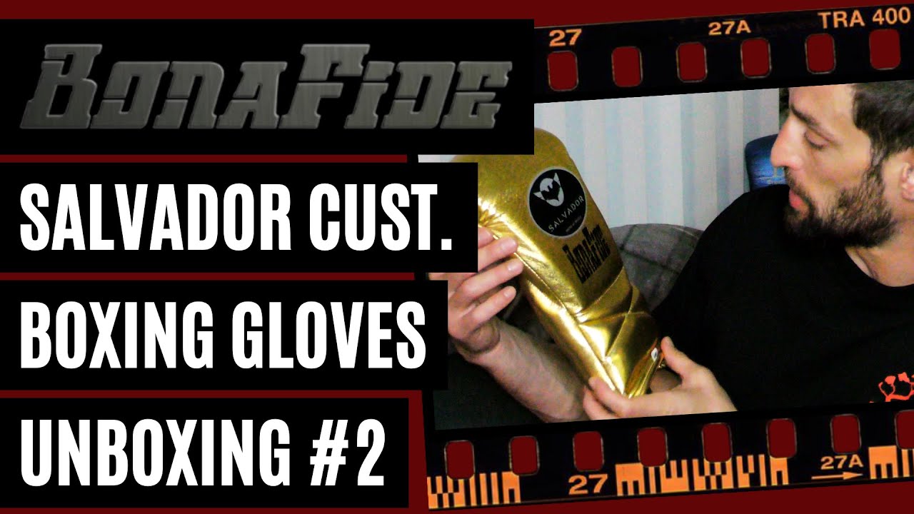 SALVADOR CUSTOM BOXING GLOVES, UNBOXING 2 YouTube
