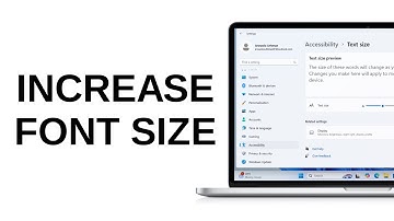 How to Increase Font Size in Windows 11