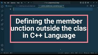 How to define the member function outside the class and how to use it C++😀😀 programming language